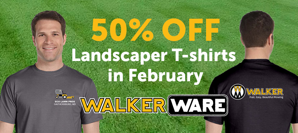 50% Off Landscaper T-shirts in February